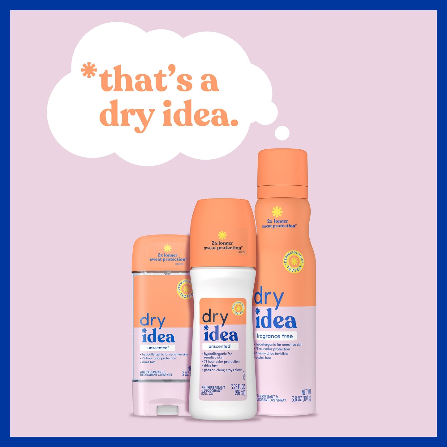 Dry Idea Roll-On Deodorant & Antiperspirant | 2X Longer Sweat Protection | 72-Hour Odor Protection | Unscented & Hypoallergenic for Sensitive Skin, 3.25 oz.